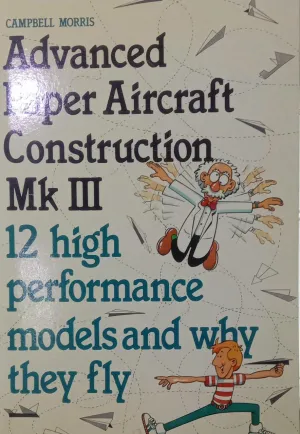 Advanced Paper Aircraft Construction Mk III